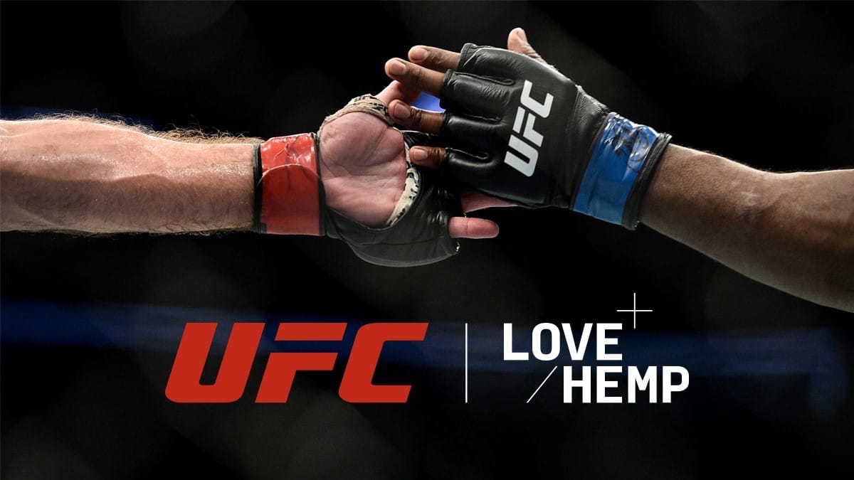 Love Hemp announced its global partnership with UFC in March.
