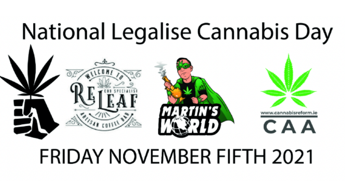 Irish: A banner advert for National Legalise cannabis day